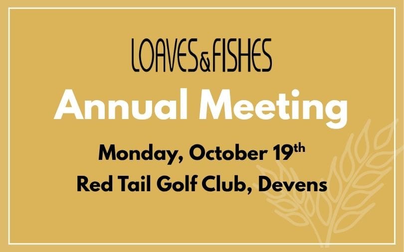 Loaves & Fishes Annual Meeting Monday, October 19th Red Tail Golf Club, Devens